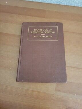 Vintage Handbook of Effective Writing by Walter Kay Smart - Brown Hardcover